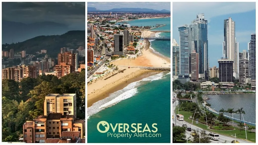 Overseas Property In Medellin, with its tree lined streets , Northeast Brazil, with gorgeous beaches, and Panama City, the Manhattan of Central America.